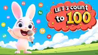 Let’s Count to 100! | Numbers Song 1-100 | Fun Counting Song for Kids