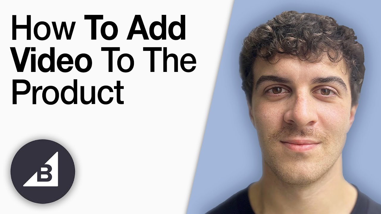 How to Add Video to the Product in Bigcommerce [2025 Full Guide] - YouTube