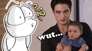 Twilight Breaking Dawn Part 2 literally makes no sense Twilight Breaking Dawn Part 2 literally makes no sense