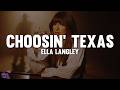 Ella Langley Choosin Texas Lyrics mp3