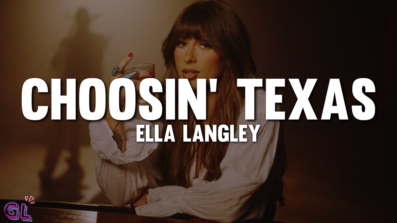 Cover Ella Langley - Choosin’ Texas (Lyrics)