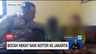 Bocah Nekat Naik Motor Ke Jakarta