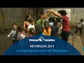 2014 - Nicaragua - La esperanza crece en Managua. Pueblo de Dios TVE y Manos Unidas