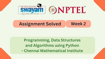 Programming, Data Structures And Algorithms Using Python Week 2 || NPTEL 2025 #nptel #myswayam