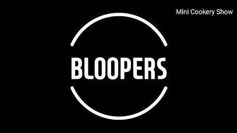 Bloopers | Miniature cooking bloopers | Behind the scenes |  Funny video | short video | tiny food|