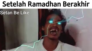 Setelah Ramadhan Berakhir...