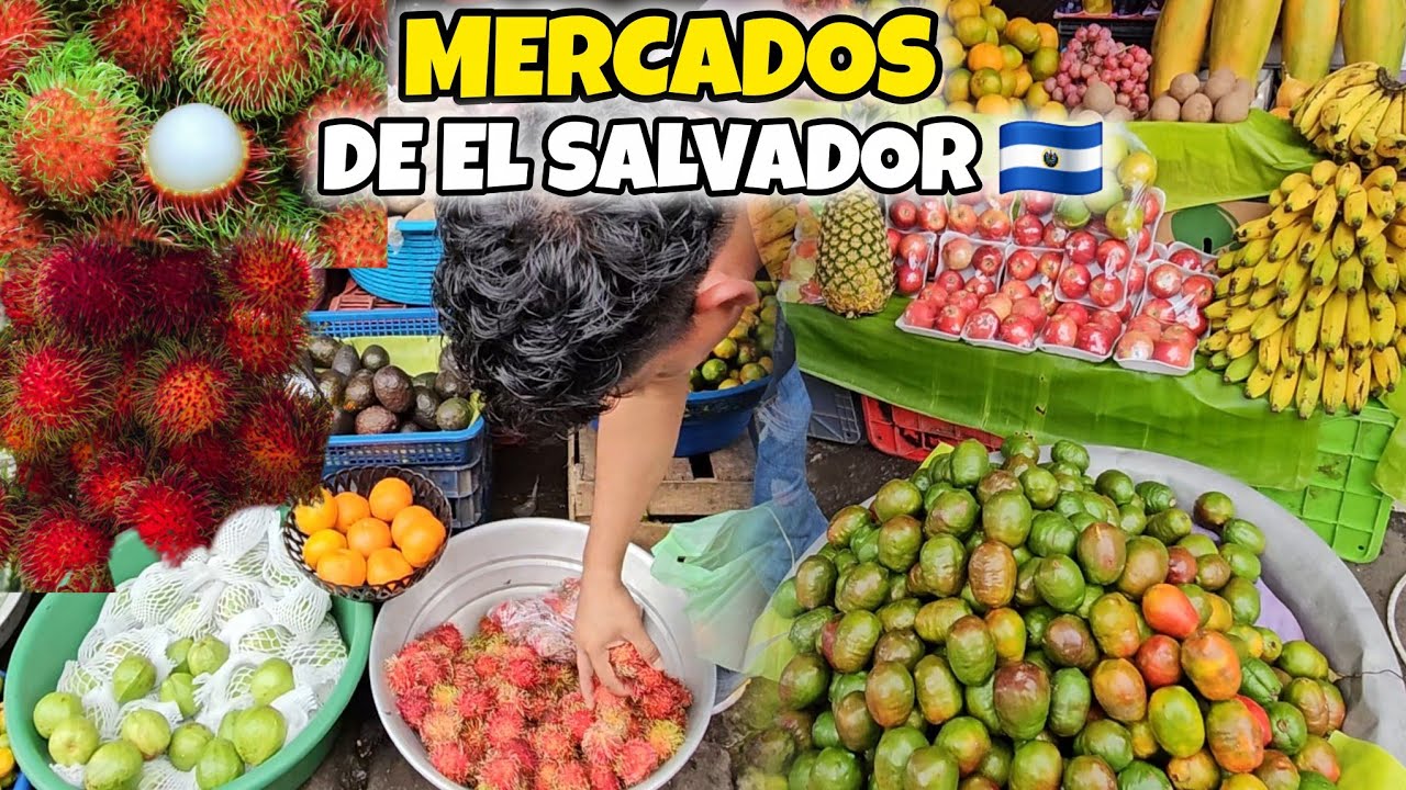 🤗🚨FRUTAS DE TEMPORADA EN MERCADOS DE EL SALVADOR 🇸🇻 