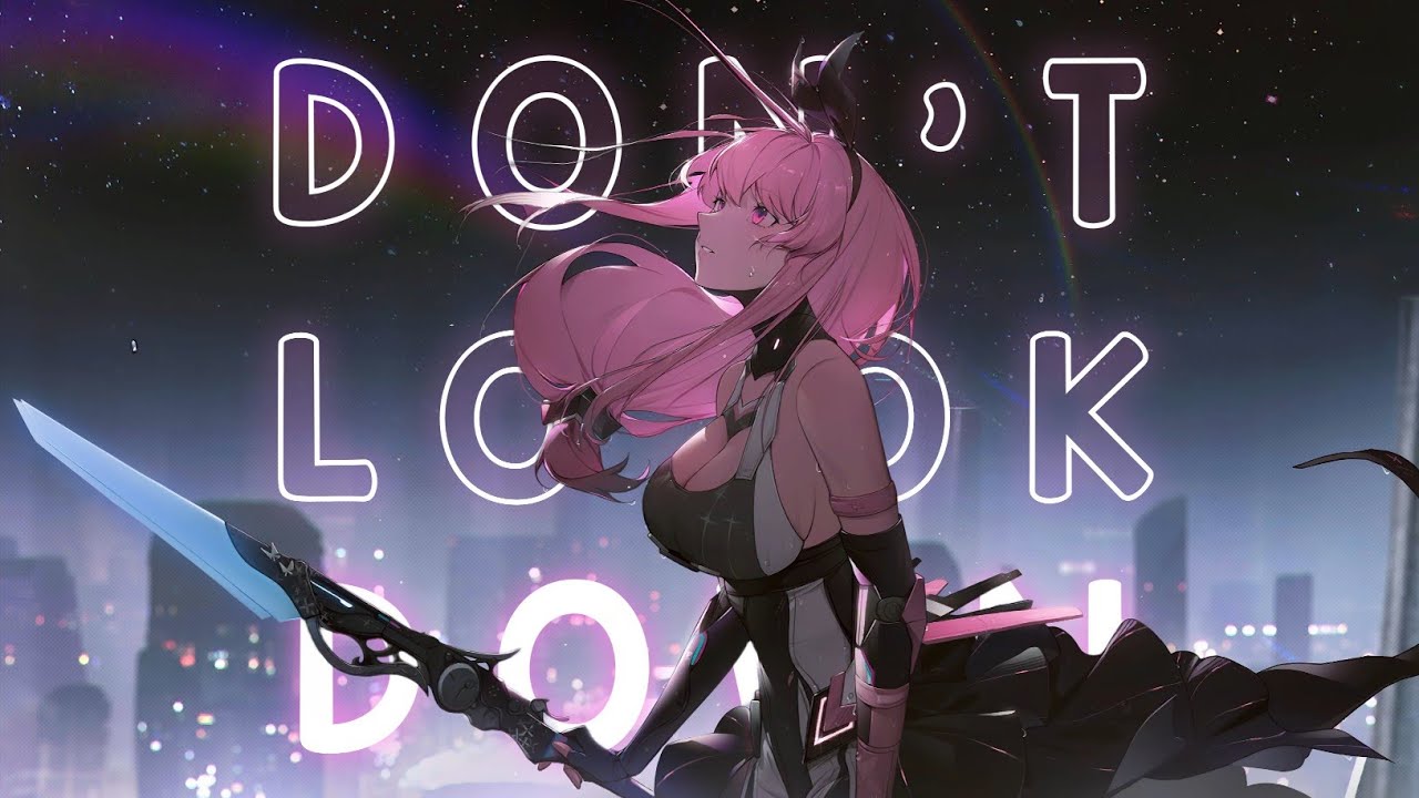 Nightcore - Don't Look Down [Lyrics] - YouTube