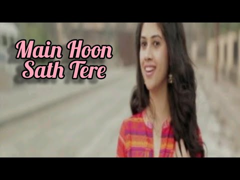 Main hoon Sath Tere  Female Version  by Shivangi Bhayana