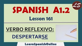 Verbo Reflexivo: DESPERTARSE | Spanish A1 - Lesson 161