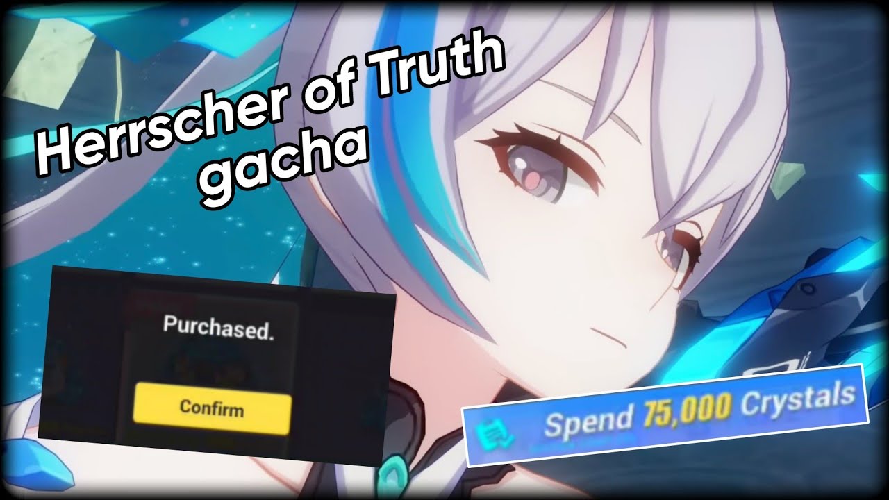 I finally did it, but at what cost? Herrscher of Truth Gacha | actually swiped | Honkai Impact 3 6.4