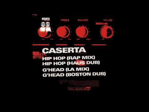 Caserta — Caserta - g'Head (LA Mix)