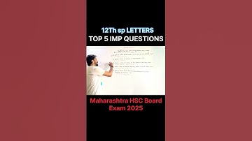 Top 5 SP Imp Letters (Questions)  | Maharashtra HSC Board Exam 2025 |