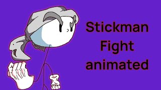 Big eyebrows stickman vs a stickman that gains limbs each time he gets attacked ( animation )