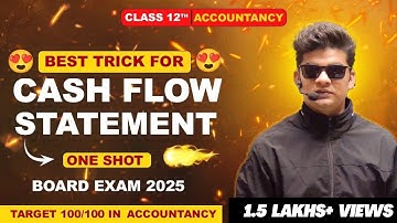 Day - 1 | Cash flow statement trick | cash flow statement class 12 one shot