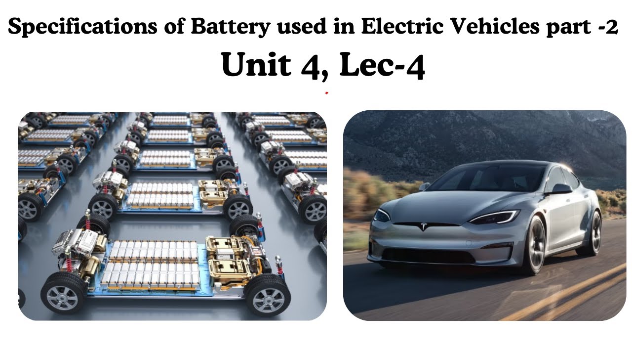 electric-vehicle-battery-specifications-explanation-part-1-youtube