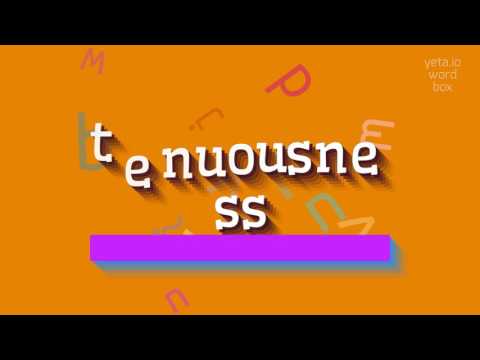 How to say "tenuousness"! (High Quality Voices)