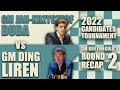 2022 Candidates Round 2: GM Jan-Krzysztof Duda vs GM Ding Liren