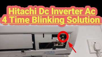How to remove Hitachi DC inverter AC 4 Time Blinking| Hitachi ac green light