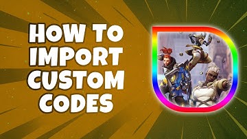 How To Import Custom Codes In Overwatch 2 (Quick Guide)