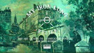 My Iron Lung "Conflict of Interest"