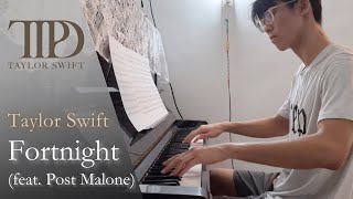 Taylor Swift: Fortnight (feat. Post Malone) | Piano Cover by Jin Kay Teo