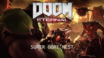 Doom Eternal Mission 5: Super Gore Nest (100% Walkthrough)