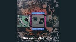 Memoria XI - Alive (Lyrics)