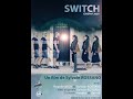 Switch  film sylvain rossano  cin paf confin 2020