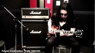 Future Destination - Kelly SIMONZ with FGN GUITARS / EFL-FM (PROTOTYPE) chords