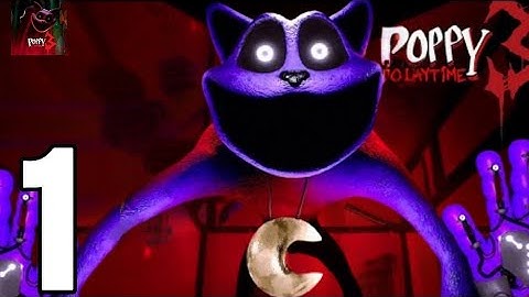 Poppy Playtime Chapter 3 Gameplay Walkthrough Part 1 (iOS, Android) WaveNeed!