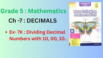 Class 5 Math |New Enjoying Mathematics|Ch-7 DECIMALS| EX- 7K  Dividing Decimal Numbers with 10,100..