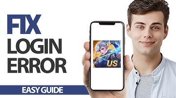 How To Fix Mobile Legends Login Error | Final Solution