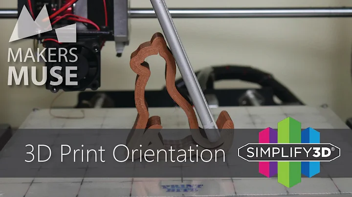 How to Orient 3D Prints - 3D Printing 101