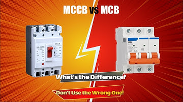 MCB vs MCCB – What’s the Real Difference? (Explained for Electricians)