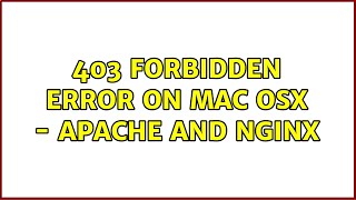 403 Forbidden error on Mac OSX - Apache and nginx