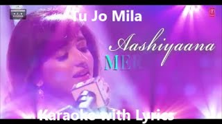 Download Lagu TU JO MILA KARAOKE WITH LYRICS  Shirley Setia  Jubin Nautiyal MP3 Download Lagu TU JO MILA KARAOKE WITH LYRICS  Shirley Setia  Jubin Nautiyal MP3