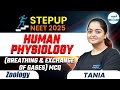 Human Physiology (Breathing &amp; Exchange of Gases) MCQ | Class 11th Zoology | NEET Step Up | #NEET2025