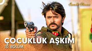 Çocukluk Aşkım 10. Bölüm Sensiz Olmaz Hint Dizisi