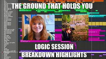 HIGHLIGHTS: The Ground That Holds You - Logic Session Breakdown