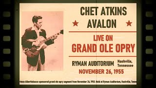 “Avalon” - Chet Atkins / Grand Ole Opry Live - November 26, 1955. Very Rare!