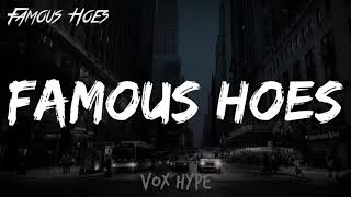 NLE Choppa - Famous Hoes (Lyrics)