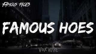 NLE Choppa - Famous Hoes (Lyrics)