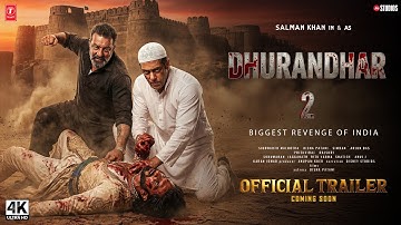 Dhurandhar 2 : Trailer | Ranveer S, Salman K, Sanjay D| Dhurandhar Full Movie | Major Mohit Sharma