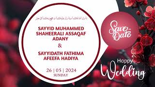 Sayyid Muhammed Shaheerali Assaqaf Adany & Sayyidath Fathima Afeefa Hadiya | Wedding Song