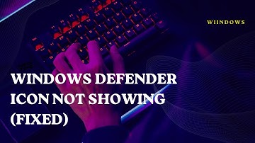 How To Fix Windows Defender Icon Missing From Taskbar 2023