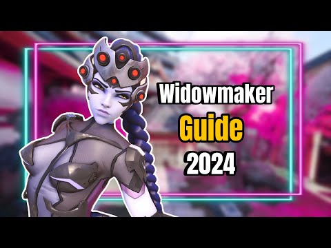 WIDOWMAKER GUIDE 2024