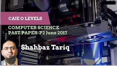 CAIE O Levels Computer Science Past Paper June 2017