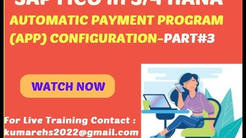 Automatic Payment Program (APP) Configuration Part#3