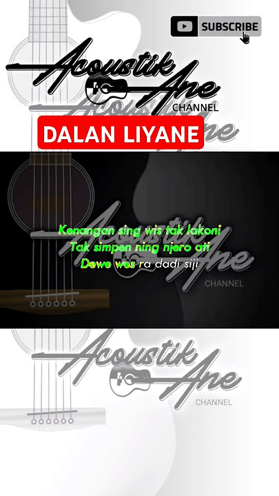 Dalan Liyane #akustik #karaoke #lirikberjalan #duetvocal #duetkaraoke #instrumen #fyp #fypシ゚viral